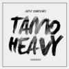 Tamo Heavy - Lapiz Conciente