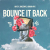 Bounce It Back - BAYZY&Swizznife&Jordan Rys&ArashFahmi Vahid&JordanRys&NilsRulewski Stenberg