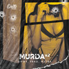 Murda v2 (Explicit) - Sinny&Fako&M3TRa