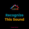 Recognize This Sound - Caesar Garcia