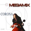 Megamix (Long Version) - Corona