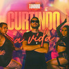 Curtindo a Vida - Toninho