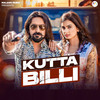 Kutta Billi - Raj Mawar&Ashu Twinkle&Kay D