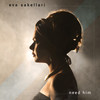 Need Him (Radio Edit) - Eva Sakellari&MCD