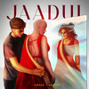 Jaadui - Snasa&Anupam