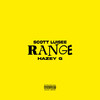 Range (Explicit) - Scott Luisee&Hazey G