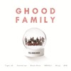 Ghood Family (Feat. 비지, 블랙나인, 비비, MRSHLL (마샬)) - Tiger JK&尹美莱&비지&블랙나인&비비 (BIBI)&마샬