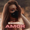 AMOR - Sworra