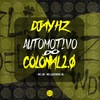 AUTOMOTIVO DO COLONIAL 2 (Explicit) - DJAY HZ&MC Lw&Mc Luizinho JD