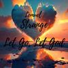 Let Go, Let God - Lemuel Strange