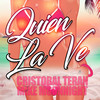Quien La Ve (2024 Remastered Version) - Mike Moonnight&Cristobal Terán