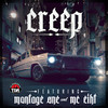 Creep (Explicit) - Team Demo&MC Eiht&Montage One