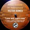 Love Will Find A Way Ray & Scott's UNRELEASED DUB - Ray Hurley