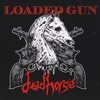 My Dog the Prophet (Live) - Deadhorse