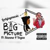 Big Picture (feat. Stunna 4 Vegas) (Explicit) - Leekjaymusic&Stunna 4 Vegas