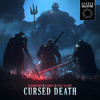 Cursed Death - Bleaubeard&Scarexx&Soul Valient