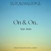 On & On (feat. Bella & Wes Lunsford) - TarunSharma&Bella&Wes Lunsford