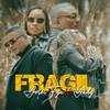 Fragil - Joser Fyu&Yady