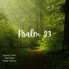 Psalm 23 (feat. Empress Truth & Handel Marshal) - Obek Nelav&Empress Truth&Handel Marshal