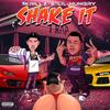 Shake It (feat. Lil Hungry) (Explicit) - $krillz&Lil Hungry