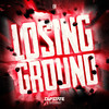 Losing Ground - Dvastate&Disarray