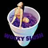Wocky Slush (Explicit) - Lil Annex