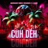 CUH DEH (feat. J. Rios) - Voicemail&J. Rios