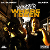 Wonder Where I Been (Explicit) - Lil Clumzy&Bla$ta