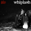Whiplash - bôa