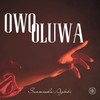 Owo Oluwa - Sunmisola Agbebi