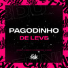 PAGODINHO DE LEVE (Explicit) - DJ GK BEAT&Dj Imperio DM&DJ Allanzinho Siilva&MC NEGUIIM