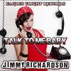 Talk To Me Baby - Jimmy Richardson