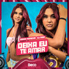 Deixa Eu Te Amar - Maria Pemecer