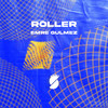 Roller - Emre Gulmez&Satsuma Music