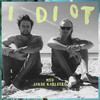 Idiot - Mansfeld&Jakob Karlberg