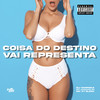 Coisa do Destino - Vai Representa (Explicit) - MC XT Bleck&Dj Chipoka&Mc Johnatan ZS