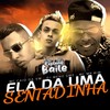 Ela da uma Sentadinha (Explicit) - MC Caio da V.M&DJ Meno GMZ&Mc Mr. Bim