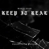 Keep It Real - Mario Ku$h&AQ Flow