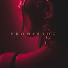 Prohibidx - Enoe&Digaragui&Alx Arce