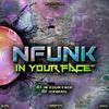 In Your face (Remix) - Nfunk