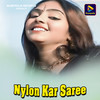 Nylon Kar Saree - Basir Ansari