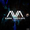 Someday - Somna&Yang&AXYL