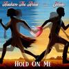 Hold On Me (feat. Jalisa) - Asukwo The Artist&Jalisa