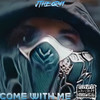 Come With Me (Explicit) - JTheory1