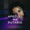 MEGA APEGUEI NA PUTARIA (Explicit) - DJ Thiago SC