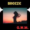 Breeze - G.W.M.