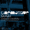 Chaos Is Creativity - QuiQui