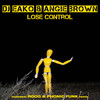 Lose Control (Original) - DJ Eako&Angie Brown