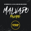 Malvado Favorito (Explicit) - MC MAURICIO DA V.I&DJ R15&DJ MAU MAU GORILA MUTANTE