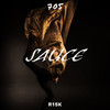 Sauce (Explicit) - 705&R15K